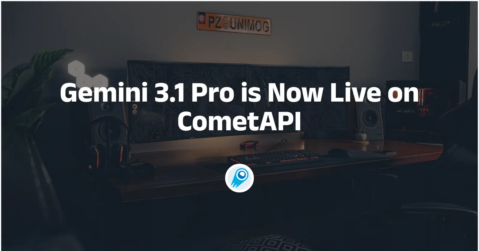 Gemini 3.1 Pro 現已在 CometAPI 上線：它是什麼以及如何存取 - CometAPI - 一個 API 中的所有 AI 模型
